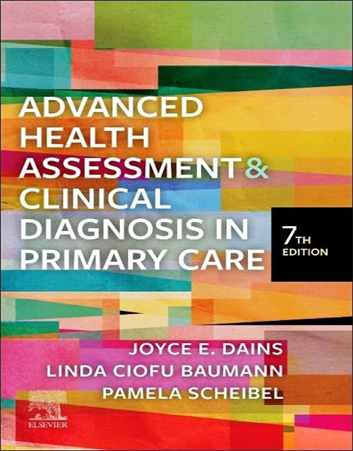 Advanced Health Assessment & Clinical Diagnosis in Primary Care 7th Edition, 9780323832069
