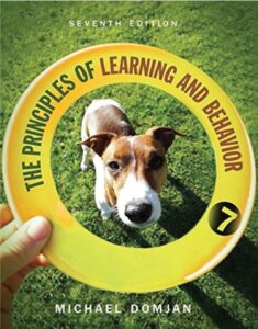 The Principles of Learning and Behavior 7th Edition by Michael Domjan, 9780357671016