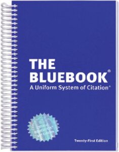 The Bluebook: A Uniform System of Citation, 21st Edition by Harvard Law Review Association, 9780578666150