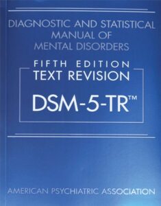 Diagnostic and Statistical Manual of Mental Disorders Fifth Edition, Text Revision Dsm 5 Tr (5th Edition), 9780890425763
