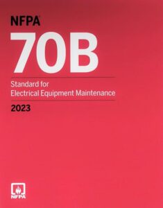NFPA 70B Standard for Electrical Equipment Maintenance 2023 Edition By NFPA, 9781455929719