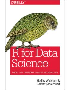 R for Data Science Book By Hadley Wickham, Garrett Grolemund, 9781491910399