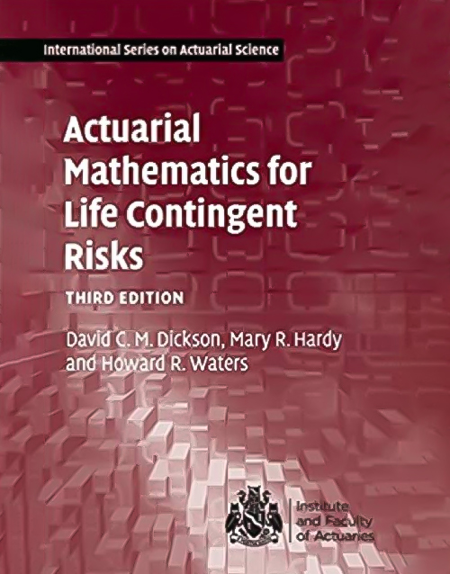 Actuarial Mathematics for Life Contingent Risks 3rd Edition, 9781108478083